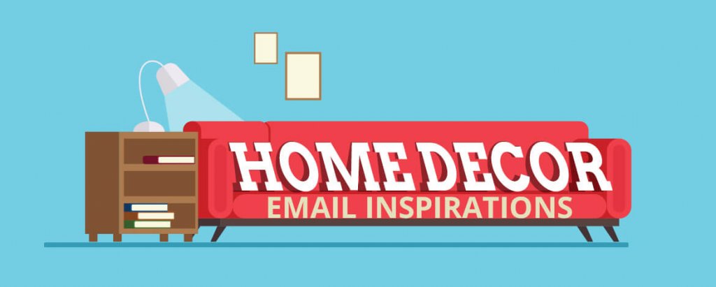 8 Home Décor Ecommerce Email Marketing Examples for Holiday season