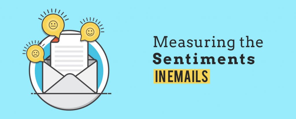 Measuring the sentiments in email