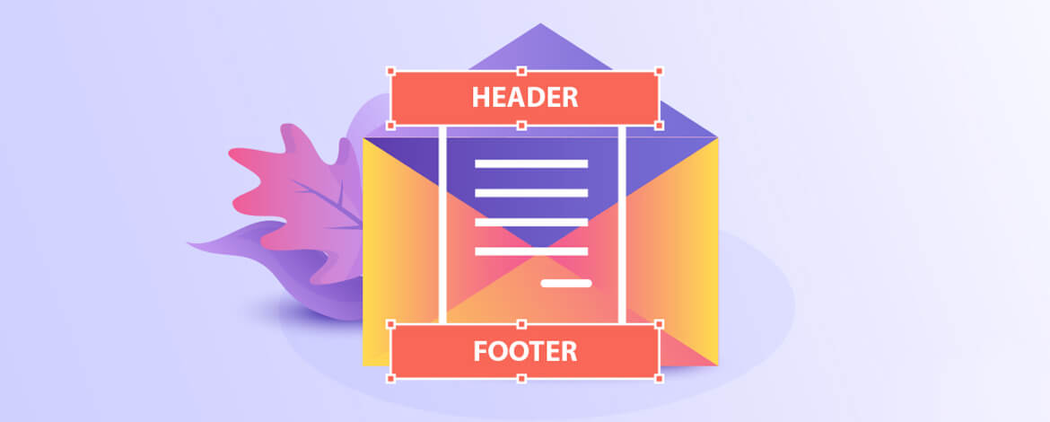 How To Design An Email Header Footer Effectively