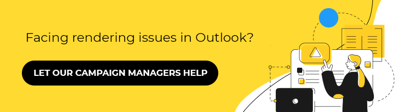 Common Email Rendering Issues in Outlook (+ Solutions!)