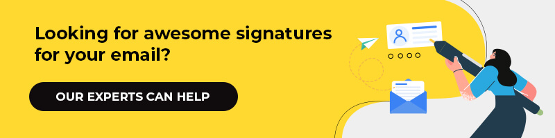 Looking for awesome signatures for your email?