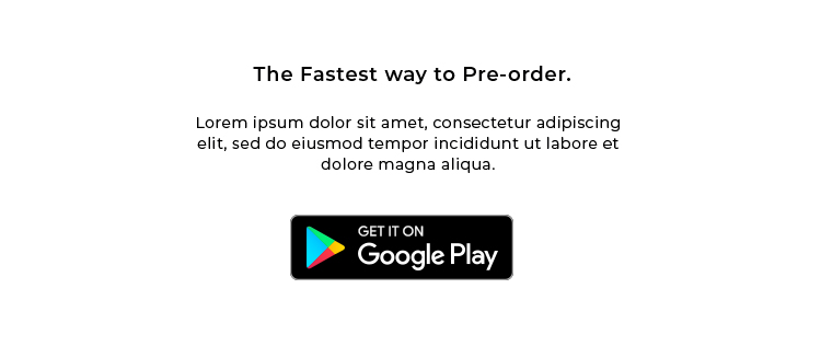 The Fastest way to Pre-order. | Get it on google play